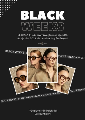 Black Weeks szemüveglencse akció Budapesten a Style Optikában