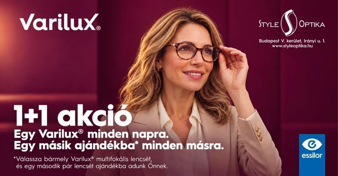 Varilux 1+1 akció - két szemüveg, még több lehetőség